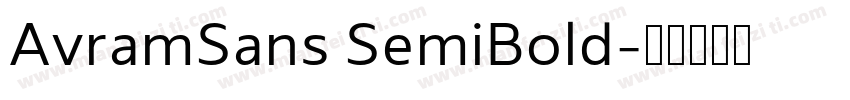 AvramSans SemiBold字体转换
